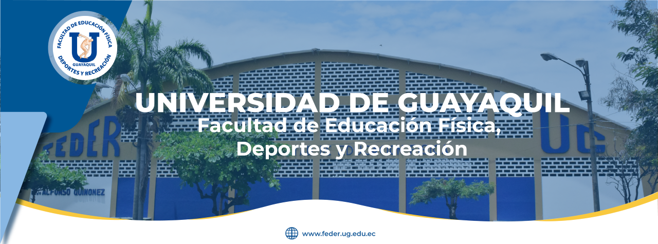 FACULTAD DE EDUCACIÓN FÍSICA DEPORTES Y RECREACIÓN